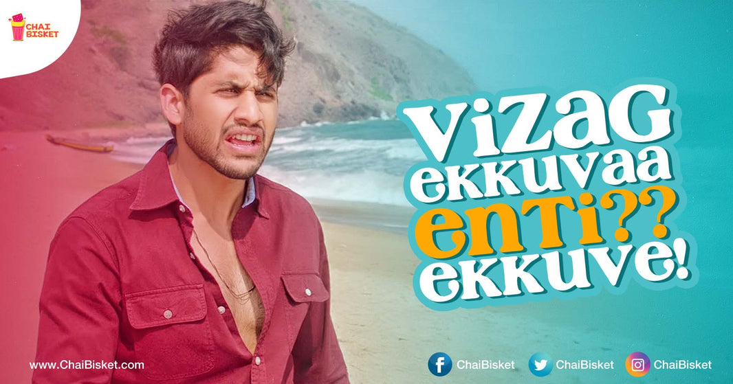 9 Annoying Things That Vizag People are Tired of Hearing!