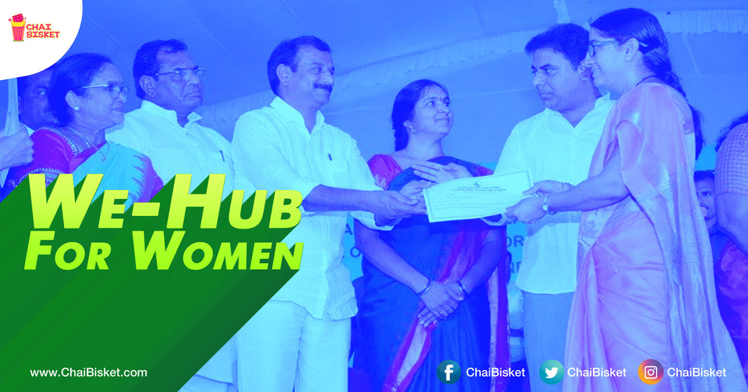 This "WE-Hub" Initiative For Women By The Telangana Government Deserves All The Praise We Can Give It!