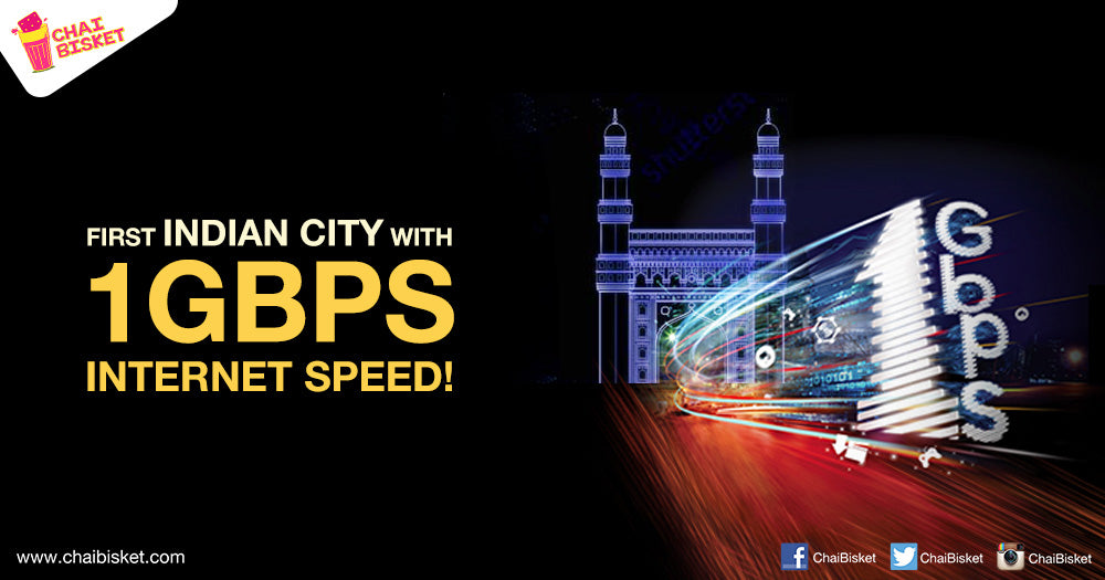 Hyderabad Becomes The First GIGA-Enabled City In India With 1GBPS Internet Speed!