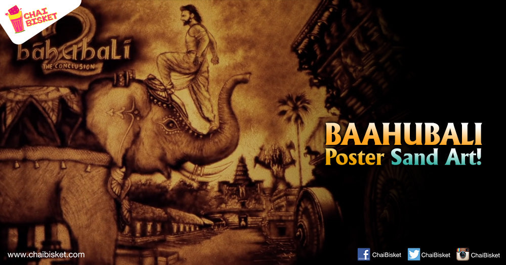 Watch This Artist Re-Create The Poster Of Baahubali The Conclusion As Sand Art!