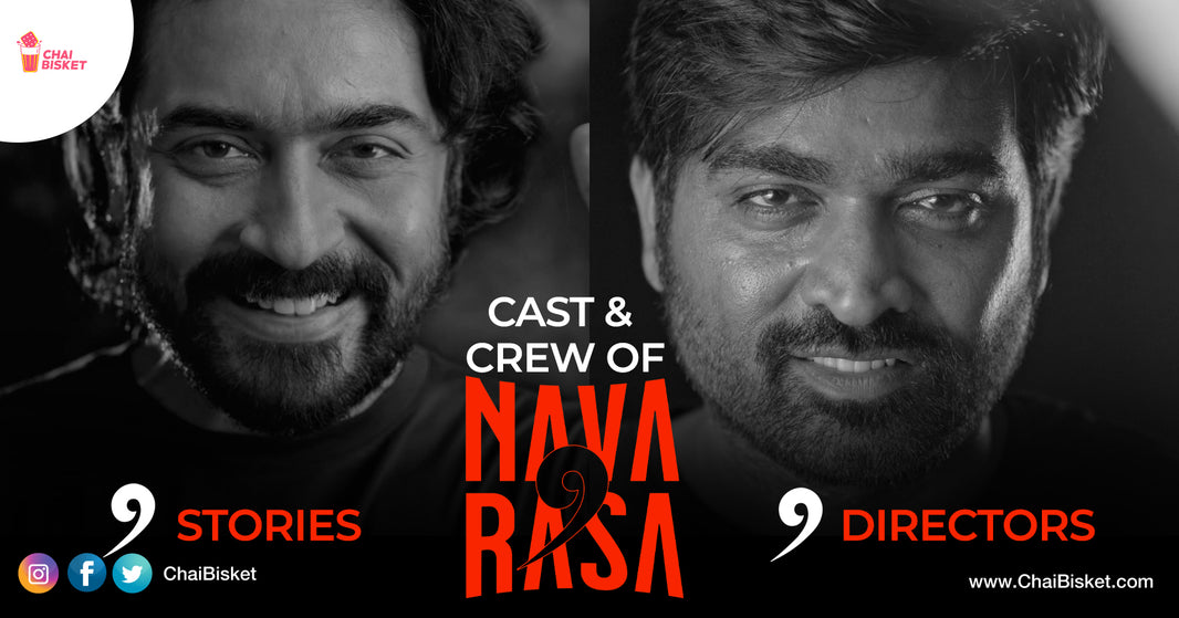 Who's Directing Who In Netflix Anthology Navarasa? Here's Everything About It