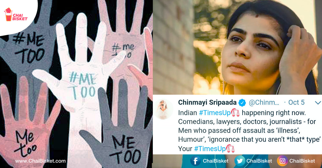 Everything About #MeToo Movement That Chinmayi Is Taking Forward