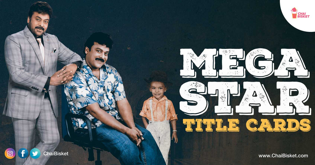 From 1st To 154th, Here's The Incredible Journey Of Megastar In 308 Title Cards