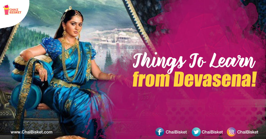 10 Things That Every Indepedent Woman Connects On Devasena Mentality!