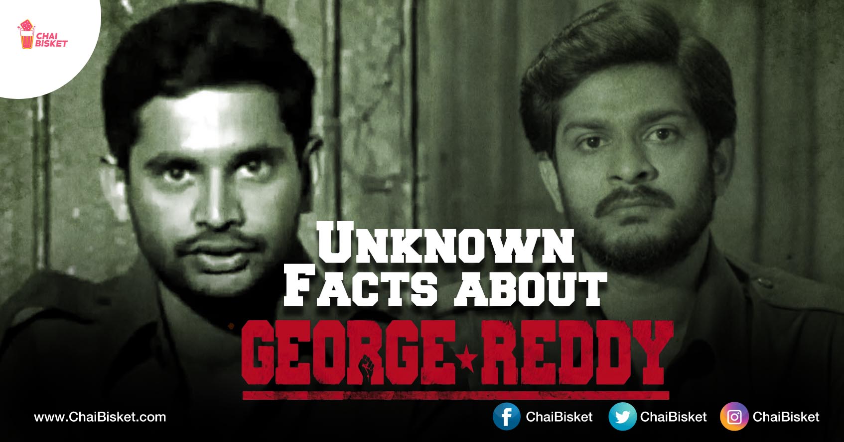 Crazily Interesting Things In George Reddy's Life. Narrated By His Friend