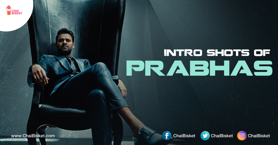 From 1st Movie To 19th, Here's The Transformation Of Prabhas Through Intro Shots