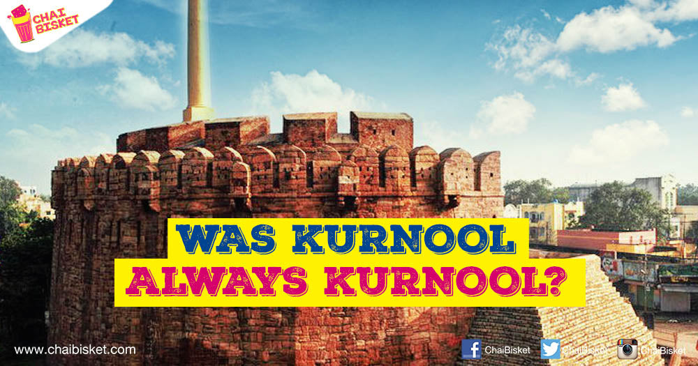 All You Need To Know About How The City Of Kurnool Got Its Present Name!