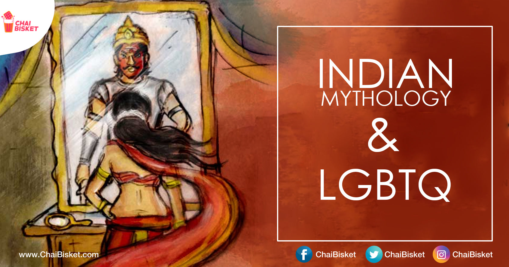 What Indian Mythology Says About 'LGBTQ' - A Brief Insight