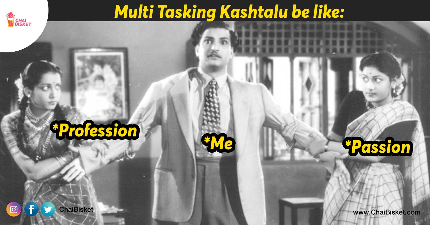 Multitasking Kashtaalu: 9 Challenges That Every Multitasker Should Face To Be Successful