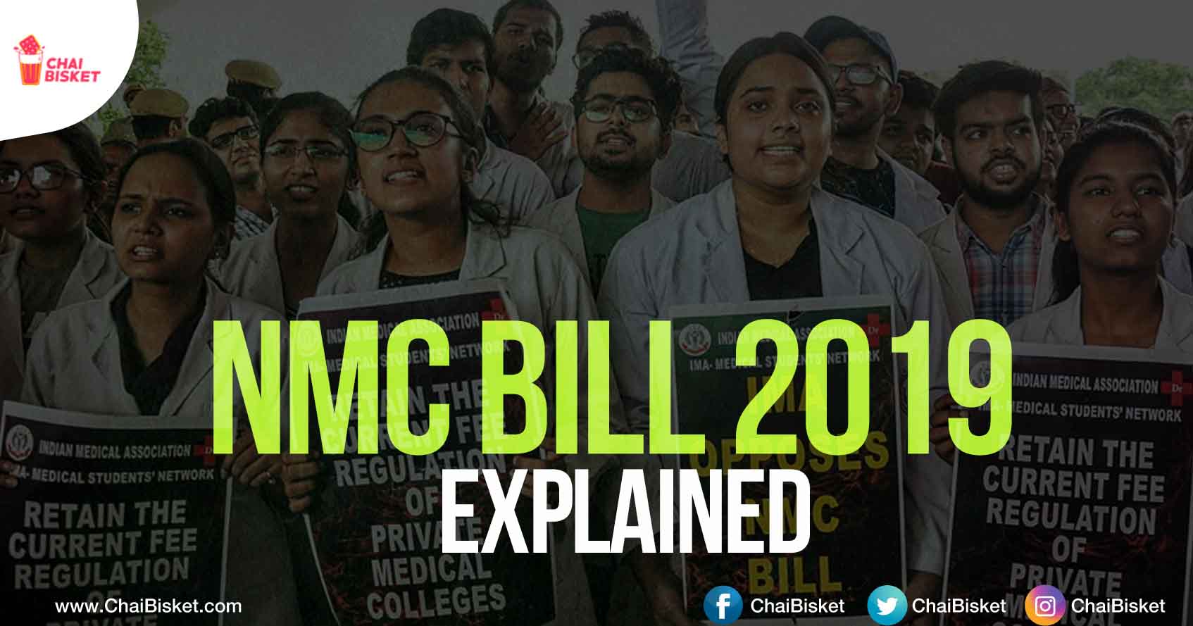 NMC BILL 2019: Why Are Medicos Opposing It? Why Is It Proposed? & Who Will Be Affected?