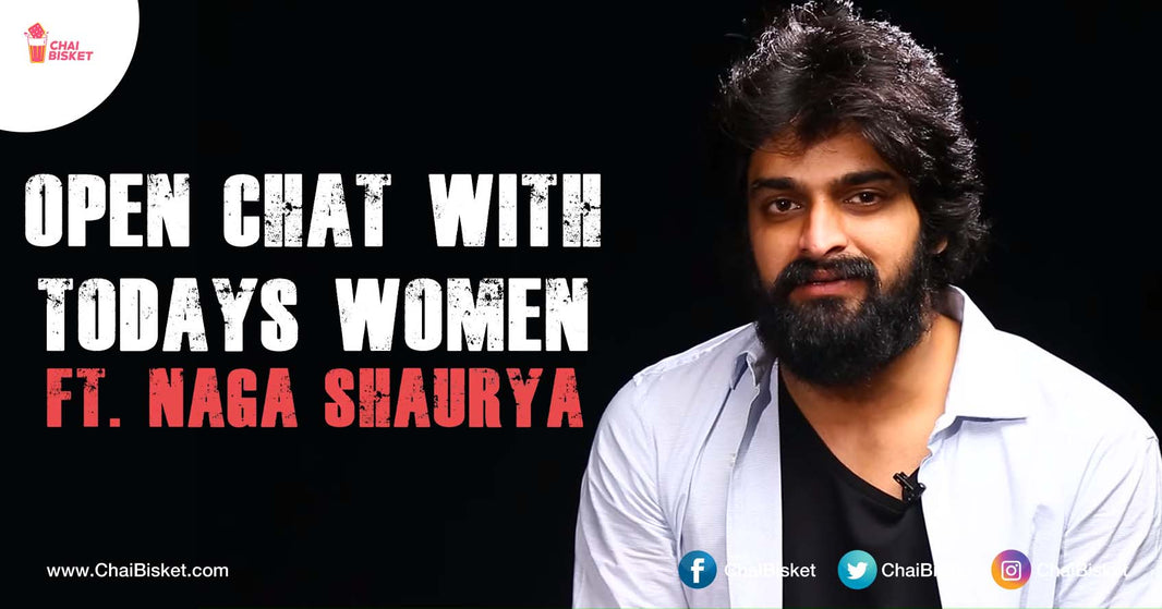 These Meaningful Interviews Of Naga Shourya With Women About Safety & Society Is A Must Watch