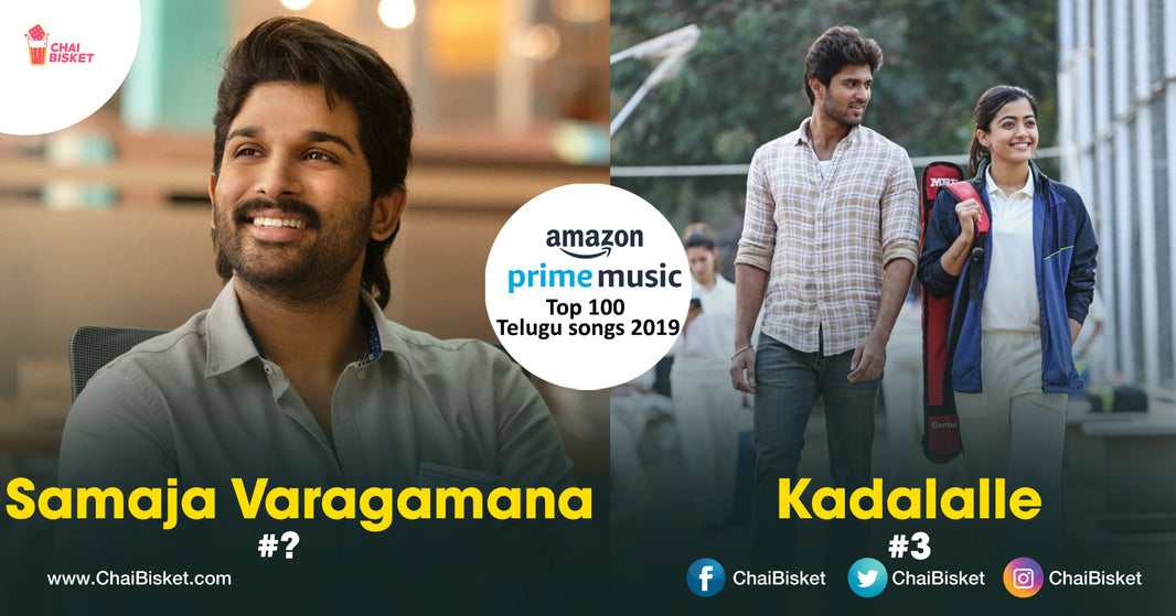 Here Are The Top 100 Telugu Songs Of 2019, According To Amazon Prime Music