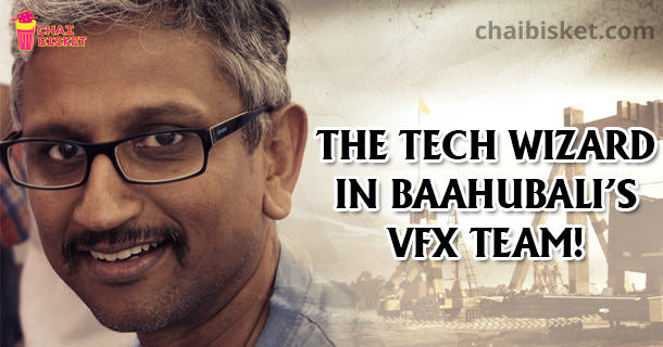 Meet The Tech Wizard Behind Baahubali's Incredible VFX, Mr. Raja Koduri!