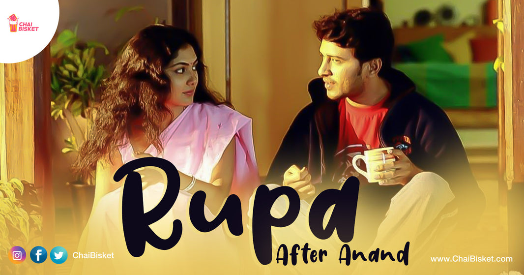 Rupa - An Imaginary Spin-Off From Sekhar Kammula's Anand, 15 Years After Their Marriage - Part 1