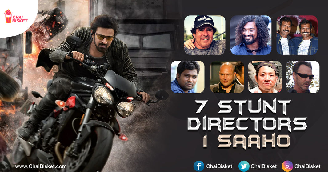 People Are Going Crazy Over Saaho's Action Sequences & Here Are People Behind It