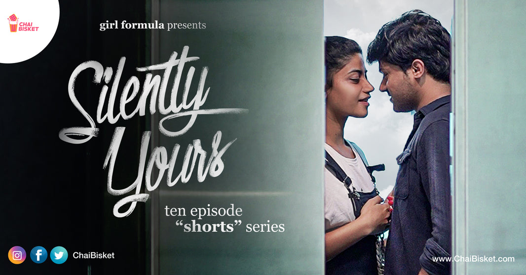 Have A Look At This 'Shorts' Series 'Silently Yours' A Contemporary Love Drama