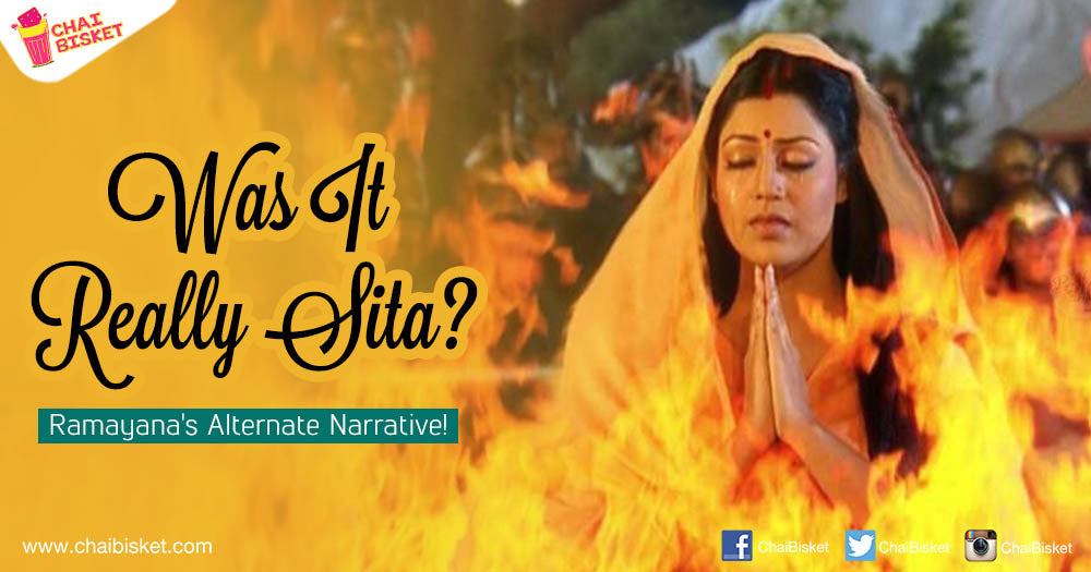 This Alternate Narrative From The Ramayana Will Show The "Sita Agnipariksha" In A New Light!