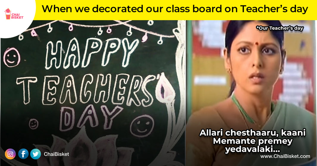 Throwback To School Time Teachers' Day Celebrations: Things We All Did In School Teachers' Day