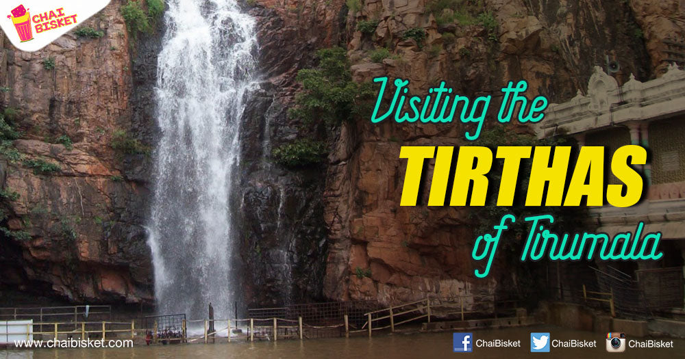 Here Is How You Can Maximize Your Merits By Visiting Tirumala's "Holy Tirthas" On Auspicious Days!