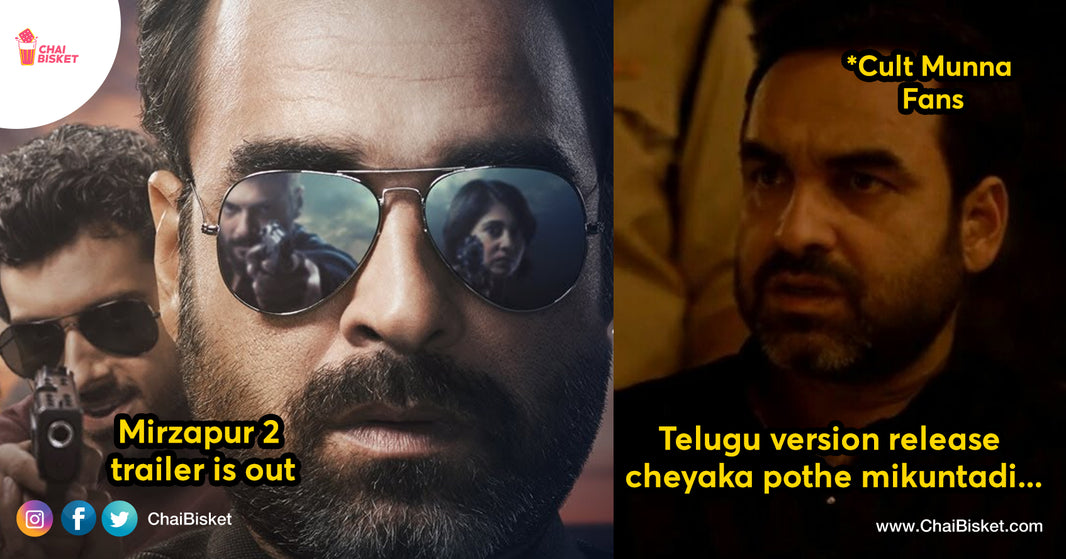 Mirzapur 2 Trailer Is Back & These Memes Show How Fans Are Waiting For Its Telugu Version & Munna Bhai