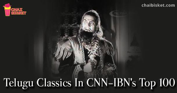 10 Telugu Classics That Feature On CNN's Greatest Indian Films Of All Time!