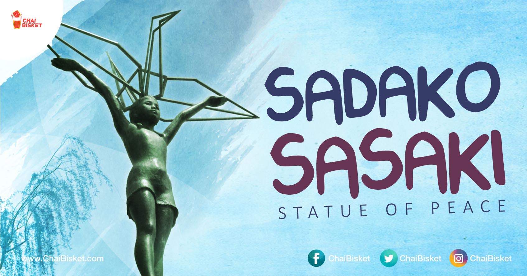 Here S The Emotional Real Story Behind Japan S Statue Of Peace Sadako Sasaki Chai Bisket