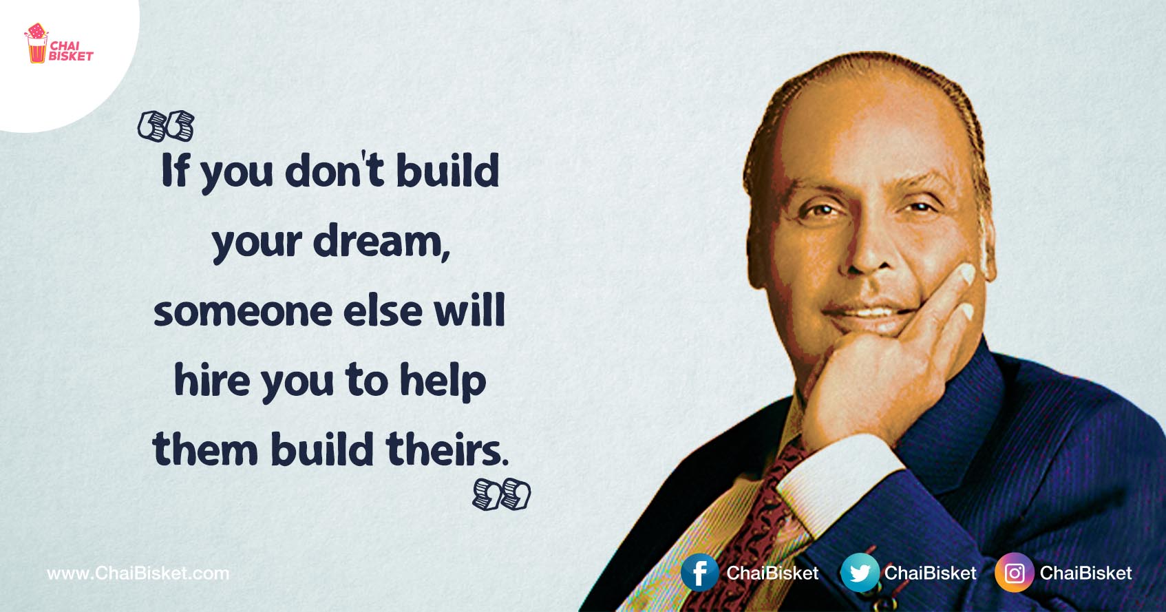 These Dhirubhai Ambani Quotes Will Push You To Work Hard Towards Your Dreams